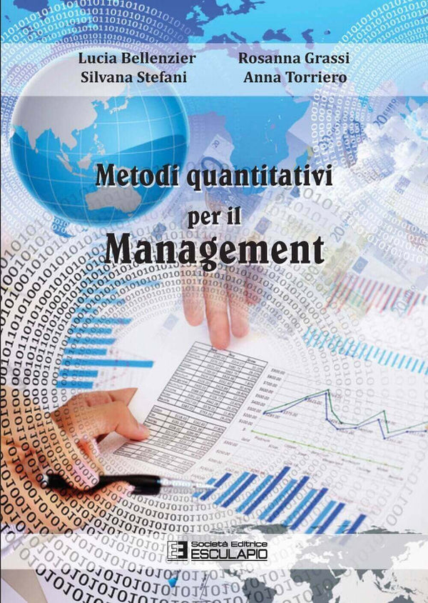BELLENZIER GRASSI STEFANI TORRIERO - Metodi quantitativi per il Management